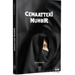 Cemaatteki Muhbir - Yılmaz Cengiz - Nuhbe Yayınevi