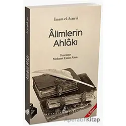 Alimlerin Ahlakı - İmam El-Acurri - Medarik Yayınları