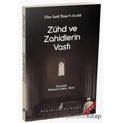 Zühd ve Zahidlerin Vasfı - Ebu Said İbni Arabi - Medarik Yayınları