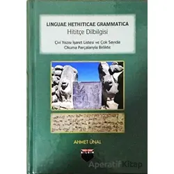 Hititçe Dilbilgisi - Ahmet Ünal - Bilgin Kültür Sanat Yayınları