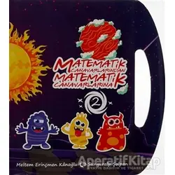 Matematik Canavarlarından Matematik Canavarlarına 2 - Sunguralp Şolpan - Çikolata Yayınevi