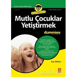 Mutlu Çocuklar Yetiştirmek - Sue Atkins - Nobel Yaşam