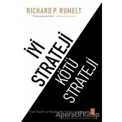 İyi Strateji Kötü Strateji - Richard P. Rumelt - Nobel Yaşam