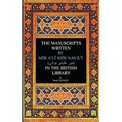 The Manuscripts Written By Mir Ali Shir Nevai in The British Library