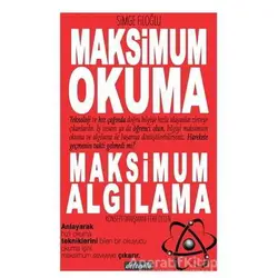 Maksimum Okuma Maksimum Algılama - Simge Filoğlu - Dolce Vita Kitap
