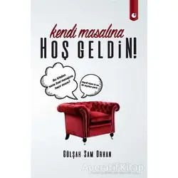 Kendi Masalına Hoşgeldin! - Gülşah Sam Orhan - Artı Farma