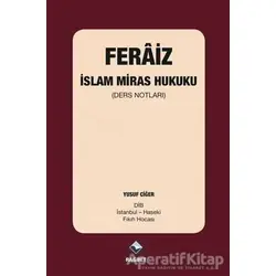 Feraiz - İslam Miras Hukuku - Yusuf Ciğer - Rağbet Yayınları