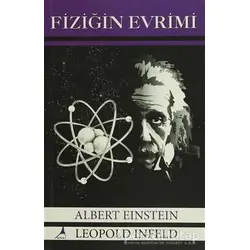 Fiziğin Evrimi - Albert Einstein - Alter Yayıncılık