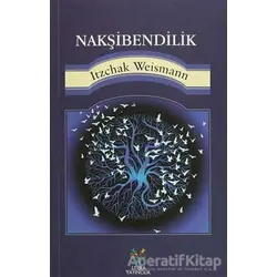 Nakşibendilik - Itzchak Weismann - Litera Yayıncılık