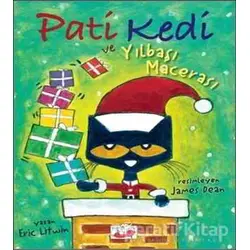 Pati Kedi ve Yılbaşı Macerası - Eric Litwin - Uçan Fil Yayınları