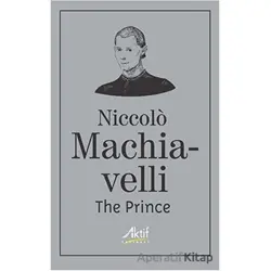 The Prince - Niccolo Machiavelli - Aktif Yayınevi