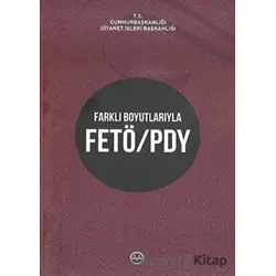 Farklı Boyutlarıyla Fetö Pyd - Kolektif - Diyanet İşleri Başkanlığı