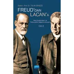 Freud’dan Lacan’a Vaka İncelemeleri ve Psikanalitik Değerlendirmeler: Cilt 2