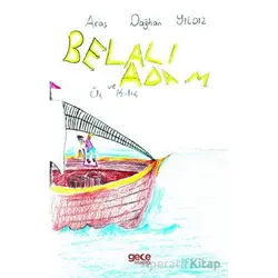 Belalı Adam - Aras Dağhan Yıldız - Gece Kitaplığı