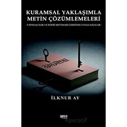 Kuramsal Yaklaşımla Metin Çözümlemeleri - İlknur Ay - Gece Kitaplığı