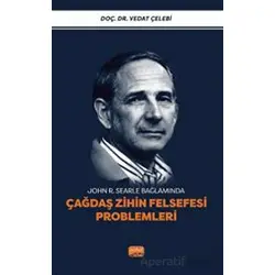 John Roger Searle Bağlamında Çağdaş Zihin Felsefesi Problemleri