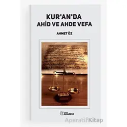 Kur’an’da Ahid ve Ahde Vefa - Ahmet Öz - Nida Yayıncılık