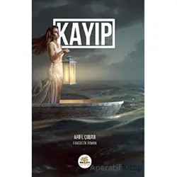 Kayıp - Arife Çoban - Nar Ağacı Yayınları