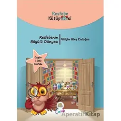 Resfebe Kütüphanesi - Gülçin Ateş Erdoğan - Nar Ağacı Çocuk Yayınları
