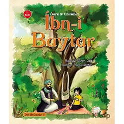 Ömerle Bir Kutu Macera: İbn-i Baytar - Ayşegül Sözen Dağ - Kaşif Çocuk Yayınları