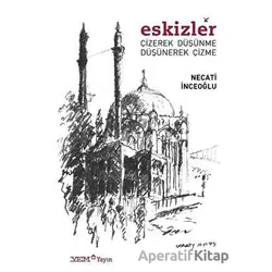 Eskizler - Necati İnceoğlu - YEM Yayın