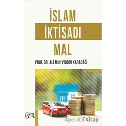 İslam İktisadı Mal - Ali Muhyiddin el-Karadaği - Nida Yayıncılık