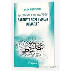 İbn Cinni’nin el-Muhteseb’inde Sahabeye Nispet Edilen Kıraatler - Kolektif - Nida Yayıncılık