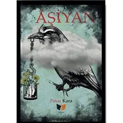 Aşiyan - Pınar Kaya - Ateş Yayınları