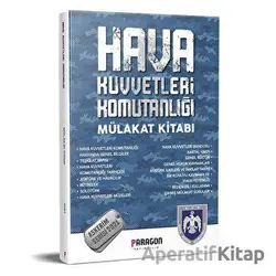 2021 Hava Kuvvetleri Komutanlığı Çıkmış Sorularla Mülakat Kitabı Askerim Serisi