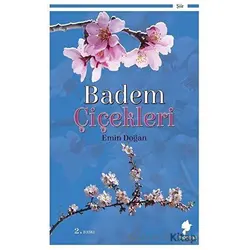 Badem Çiçekleri - Emin Doğan - Morena Yayınevi