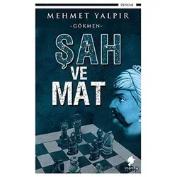Şah ve Mat - Mehmet Yalpır - Morena Yayınevi