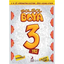 Bol Bol Boya 3 Yaş - Kolektif - Ren Çocuk