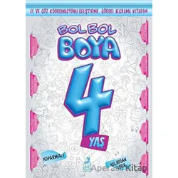 Bol Bol Boya 4 Yaş - Kolektif - Ren Çocuk