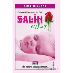 Cennet Güllerinden Bir Gül Salih Evlat - Sima Mikhbor - Mir Yayınları