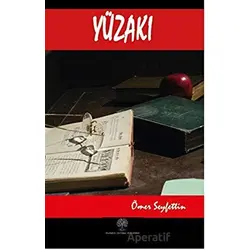 Yüzakı - Ömer Seyfettin - Platanus Publishing