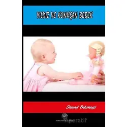 Yıldız ve Konuşan Bebek - Samed Behrengi - Platanus Publishing