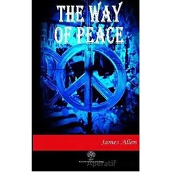 The Way of Peace - James Allen - Platanus Publishing