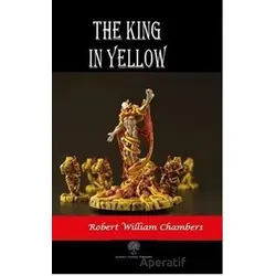 The King in Yellow - Robert William Chambers - Platanus Publishing