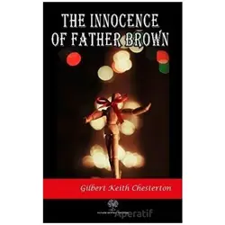 The Innocence of Father Brown - Gilbert Keith Chesterton - Platanus Publishing