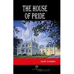 The House of Pride - Jack London - Platanus Publishing