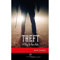 Theft - Jack London - Platanus Publishing