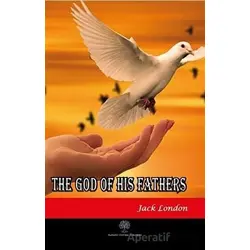 The God of His Fathers - Jack London - Platanus Publishing