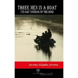 Three Men in a Boat - Jerome Klapka Jerome - Platanus Publishing
