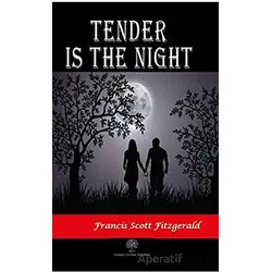 Tender is the Night - Francis Scott Key Fitzgerald - Platanus Publishing