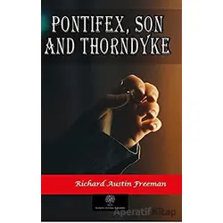 Pontifex Son and Thorndyke - Richard Austin Freeman - Platanus Publishing