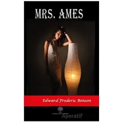 Mrs. Ames - Edward Frederic Benson - Platanus Publishing