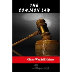 The Common Law - Oliver Wendell Holmes Jr. - Platanus Publishing