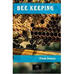 Bee Keeping - Frank Benton - Platanus Publishing