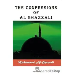 The Confessions of Al Ghazzali - Mohammed Al-Ghazzali - Platanus Publishing