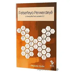 Felsefeya Perwerdeye - Ubeydullah Pilatin - Delal Yayınları